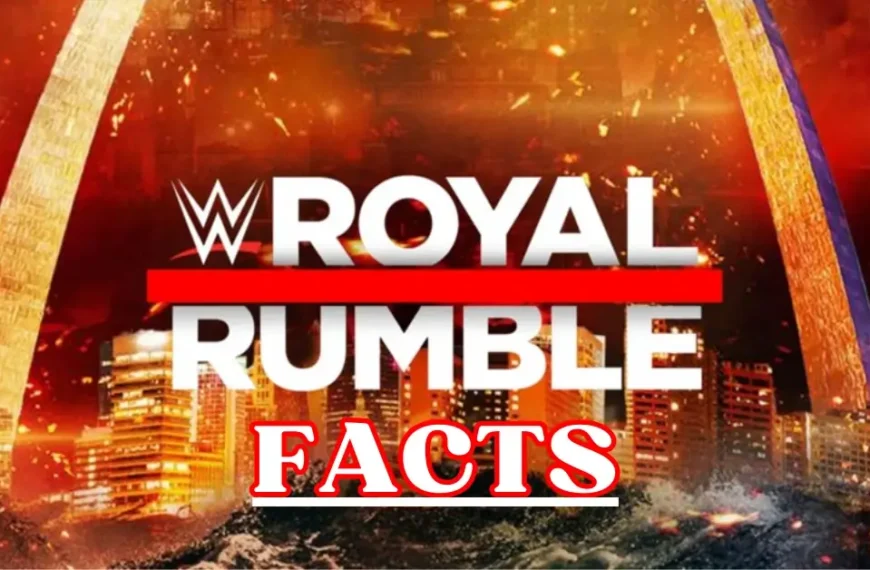 WWE Royal Rumble Facts