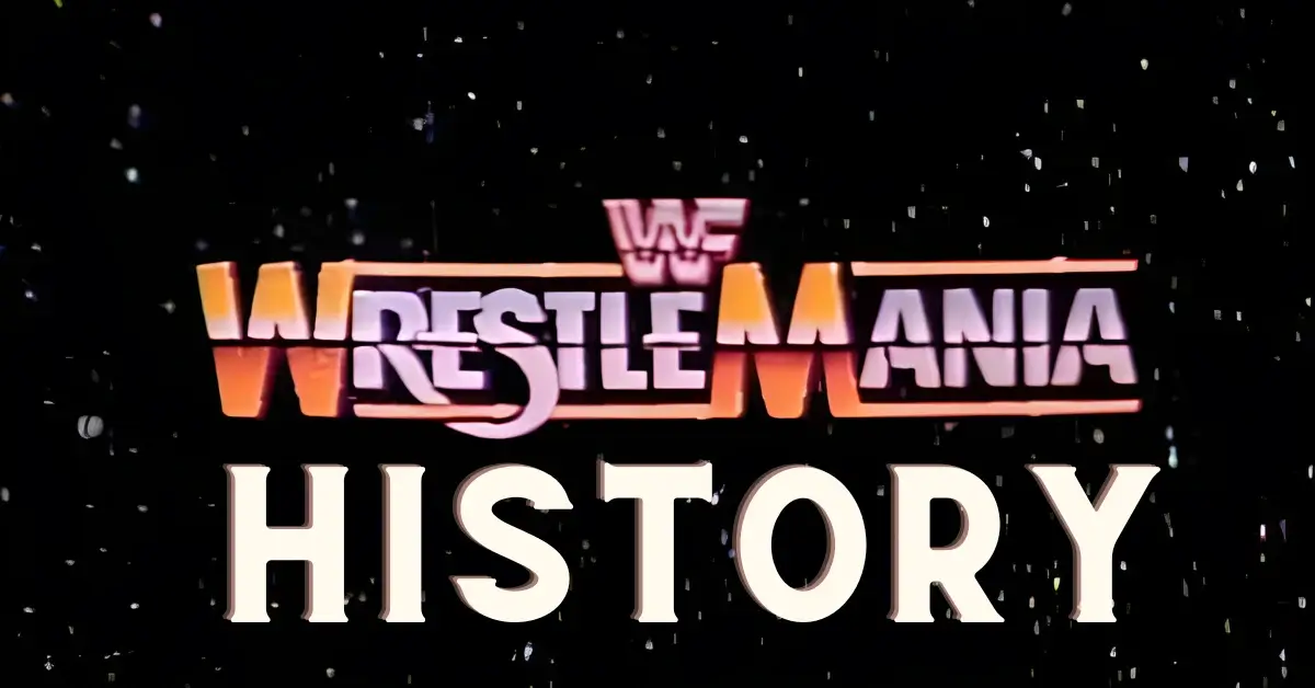 Wrestlemania History