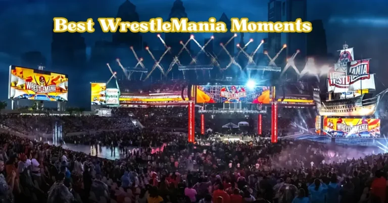 Best WrestleMania Moments