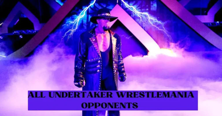 All Undertaker WrestleMania Opponents